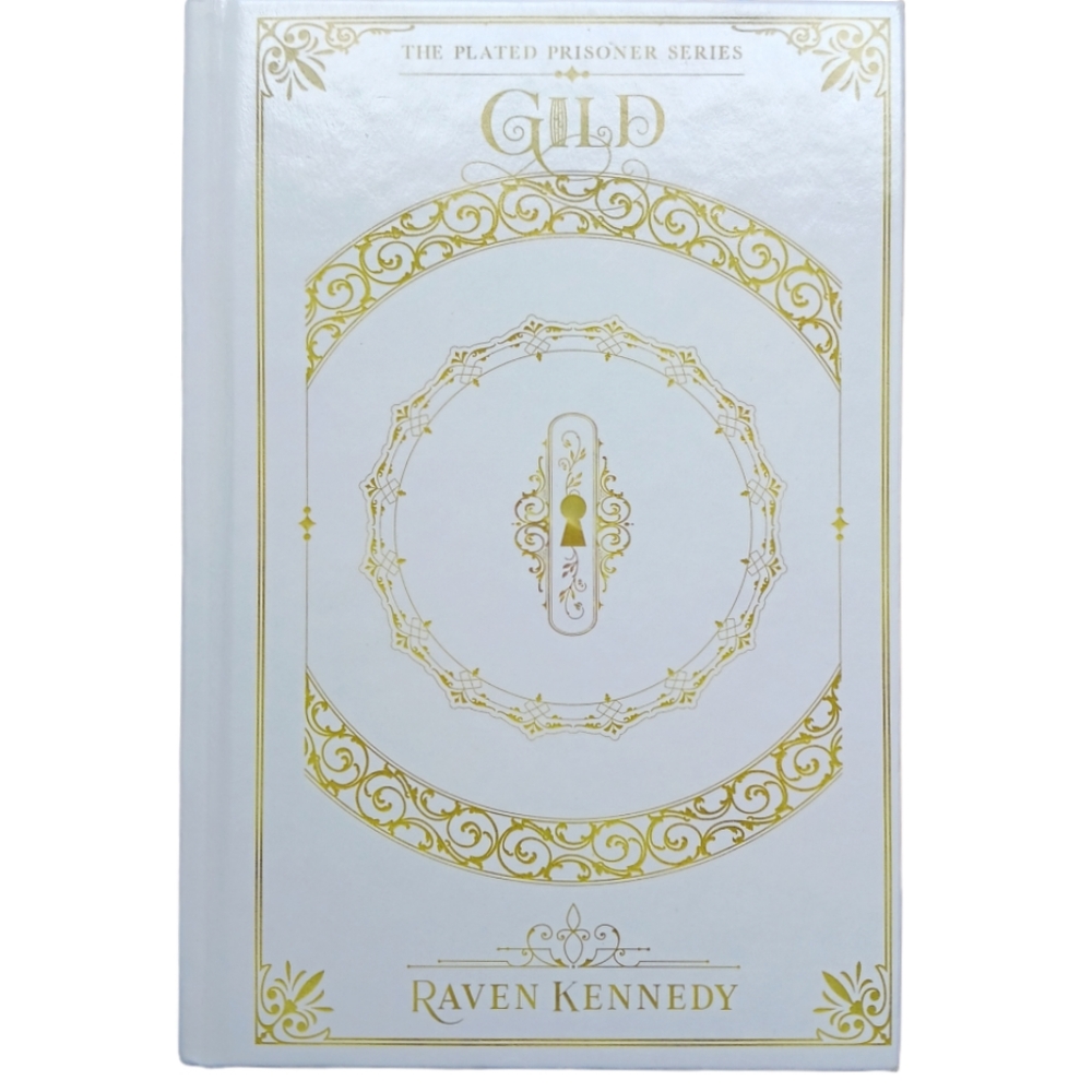 Gild The Plated Prisoner Series By Raven Kennedy Hardcover Book
